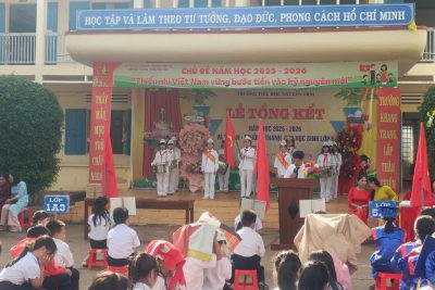 LỄ TỔNG KẾT NĂM HỌC 2025-2026 TRƯỜNG TH NGUYỄN TRÃI : TỰ HÀO THÀNH TÍCH – TỎA SÁNG TÀI NĂNG